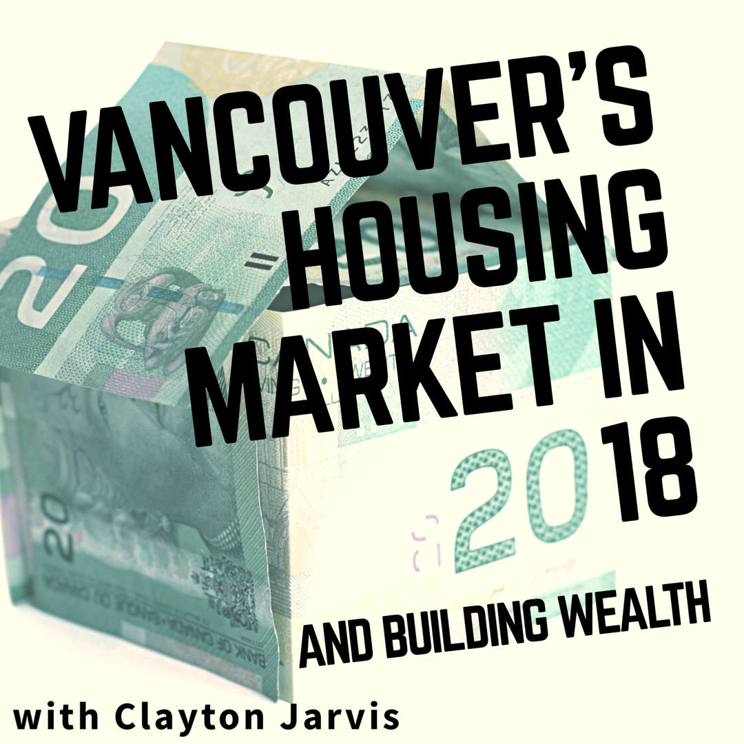 Vancouver 2018 Housing Market
