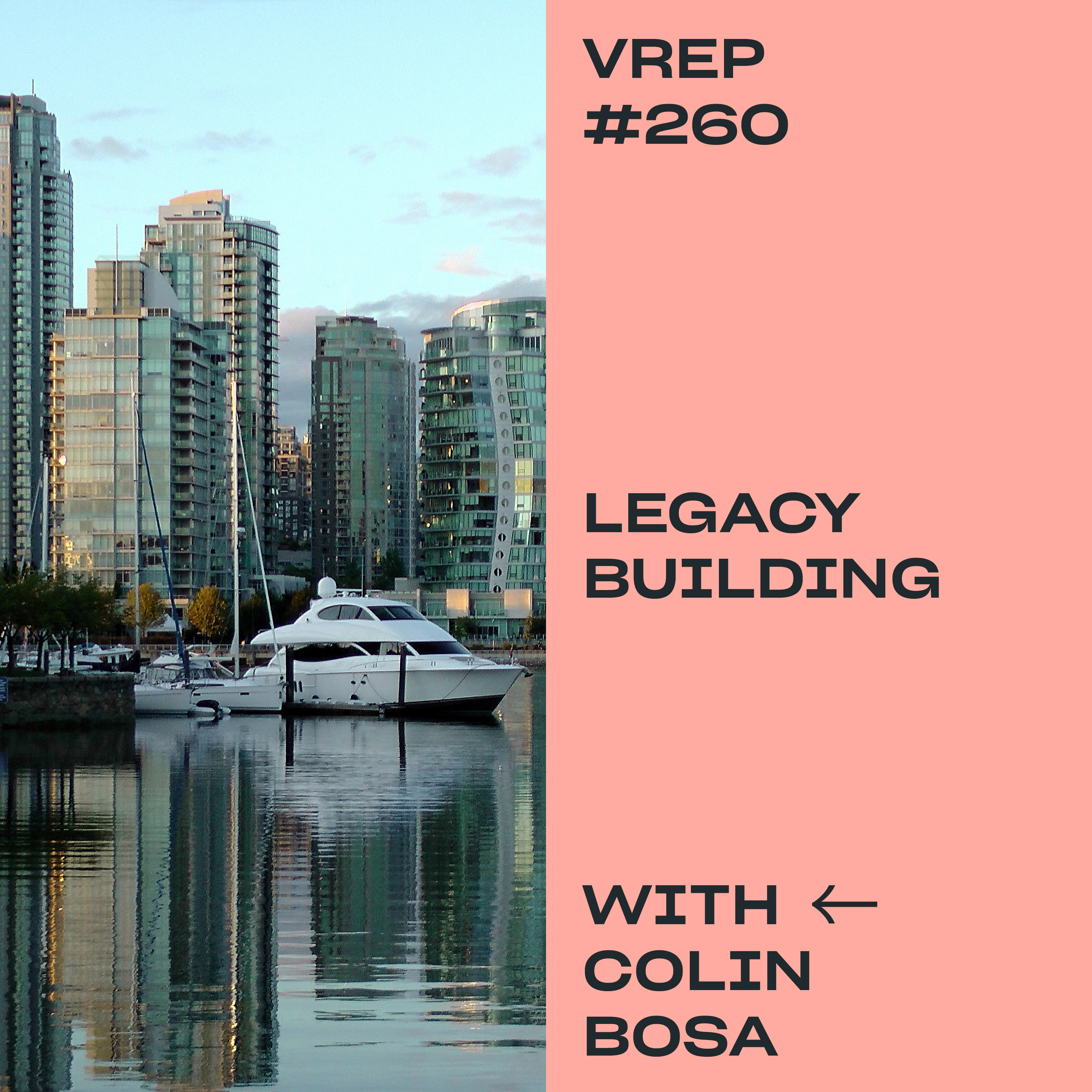 Vancouver Real Estate Podcast episode 260 title card