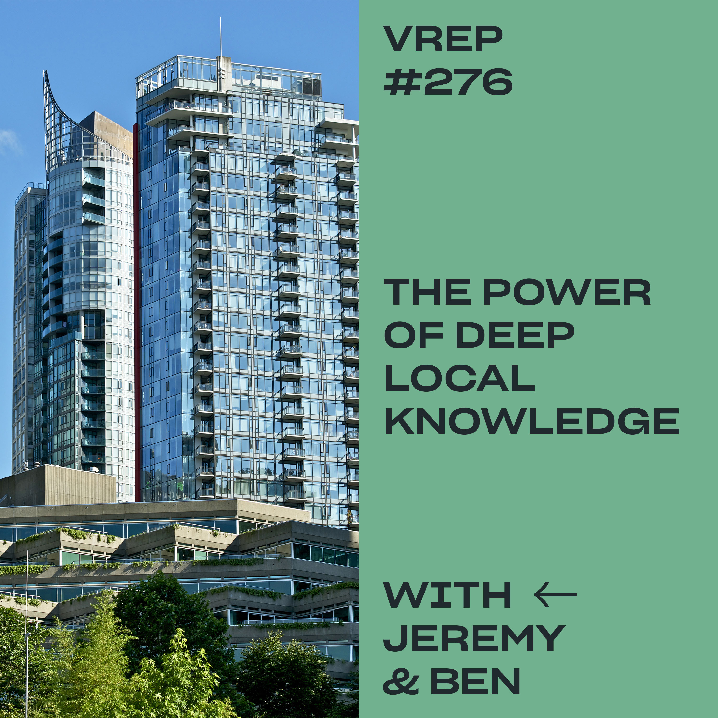 Vancouver Real Estate Podcast episode 276 title card